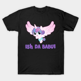 Ish da babu! T-Shirt